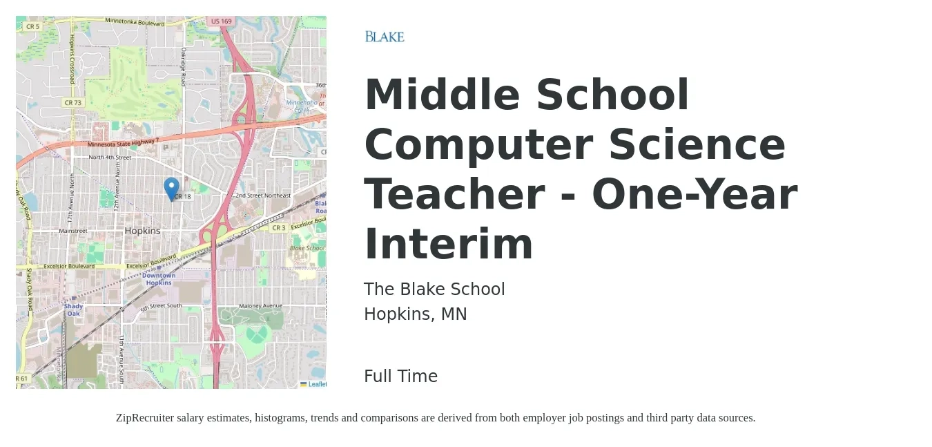 The Blake School job posting for a Middle School Computer Science Teacher - One-Year Interim in Hopkins, MN with a salary of $46,800 to $61,600 Yearly with a map of Hopkins location.