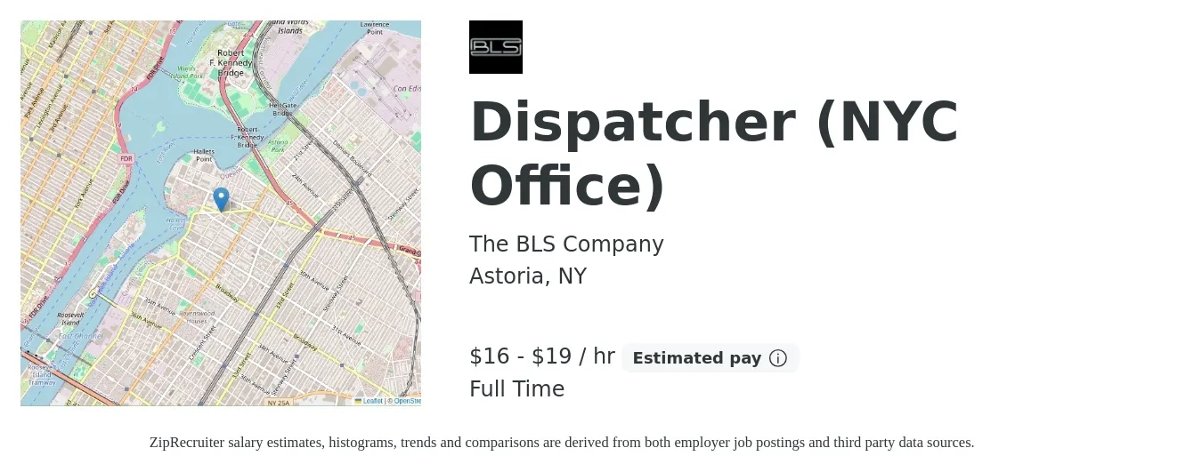 The BLS Company job posting for a Dispatcher (NYC Office) in Astoria, NY with a salary of $17 to $20 Hourly with a map of Astoria location.
