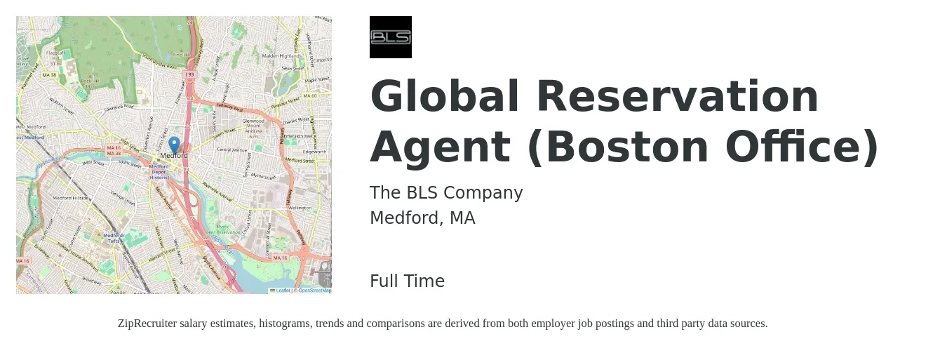 The BLS Company job posting for a Global Reservation Agent (Boston Office) in Medford, MA with a salary of $18 to $20 Hourly with a map of Medford location.