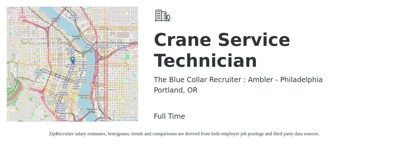 The Blue Collar Recruiter : Ambler - Philadelphia job posting for a Crane Service Technician in Portland, OR with a salary of $28 to $38 Hourly with a map of Portland location.