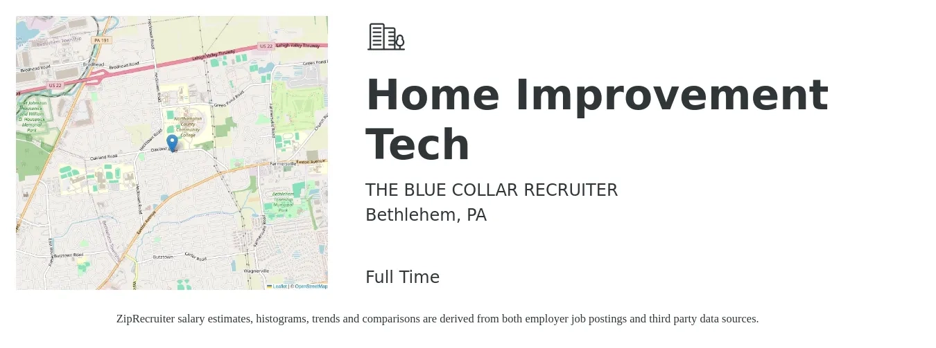 THE BLUE COLLAR RECRUITER job posting for a Home Improvement Tech in Bethlehem, PA with a map of Bethlehem location.