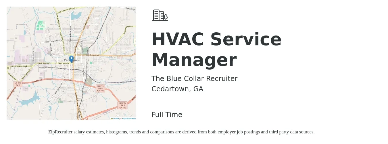 THE BLUE COLLAR RECRUITER job posting for a HVAC Service Manager in Cedartown, GA with a salary of $61,500 to $90,000 Yearly with a map of Cedartown location.