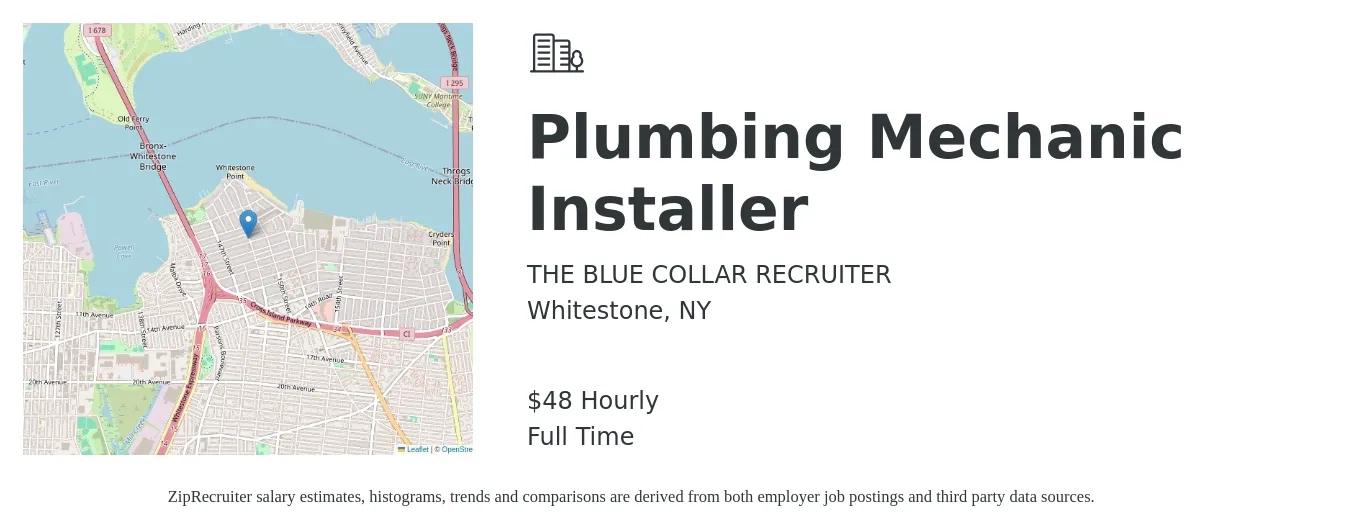 THE BLUE COLLAR RECRUITER job posting for a Plumbing Mechanic Installer in Whitestone, NY with a salary of $50 Hourly with a map of Whitestone location.