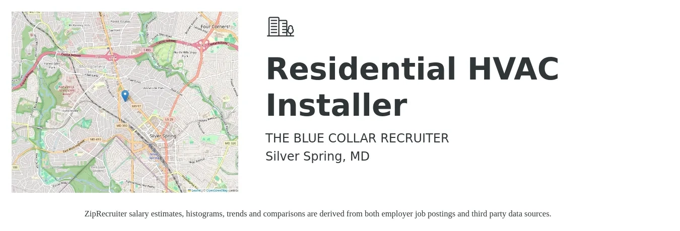 THE BLUE COLLAR RECRUITER job posting for a Residential HVAC Installer in Silver Spring, MD with a salary of $22 to $34 Hourly with a map of Silver Spring location.