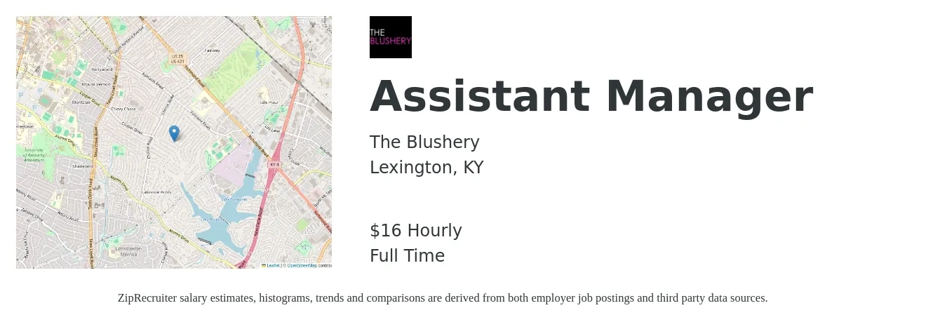 The Blushery job posting for a Assistant Manager in Lexington, KY with a salary of $17 Hourly with a map of Lexington location.