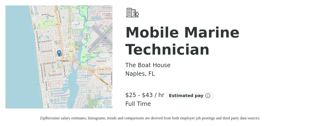 The Boat House job posting for a Mobile Marine Technician in Naples, FL with a salary of $26 to $45 Hourly with a map of Naples location.