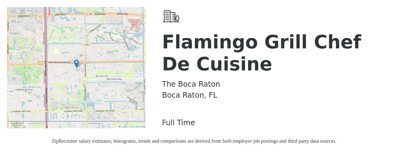 The Boca Raton job posting for a Flamingo Grill Chef De Cuisine in Boca Raton, FL with a salary of $63,300 to $86,700 Yearly with a map of Boca Raton location.