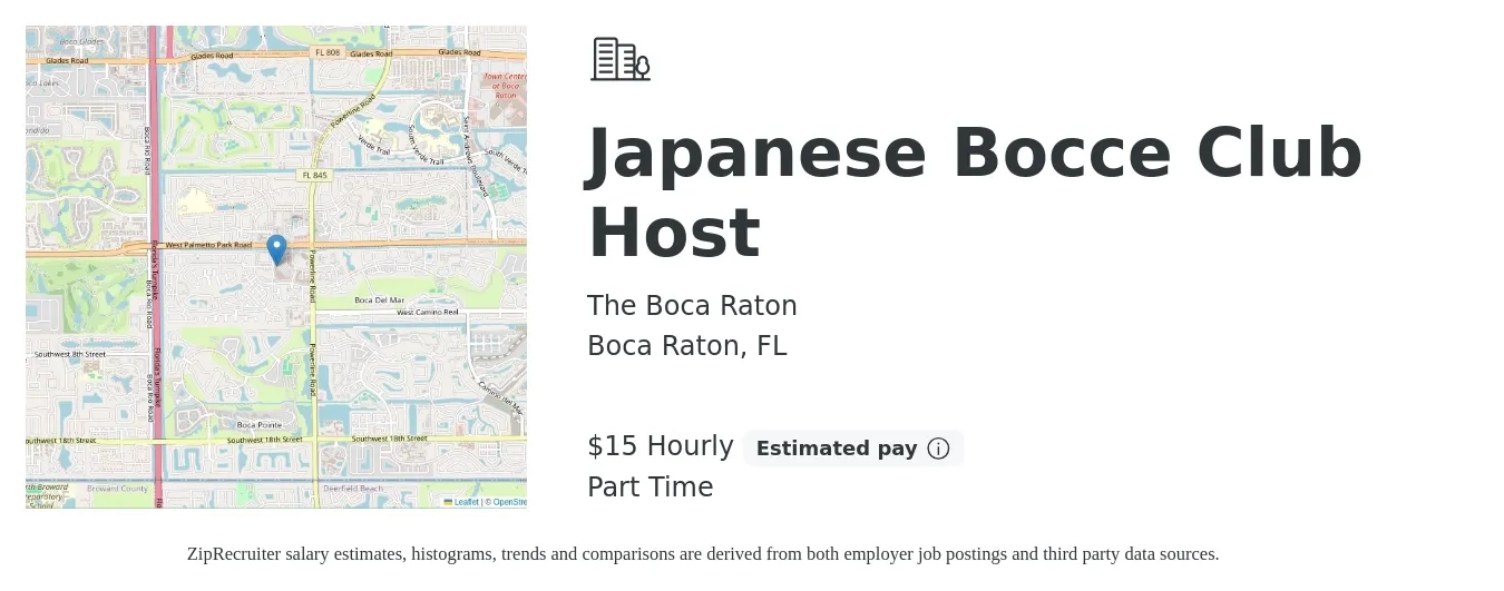The Boca Raton job posting for a Japanese Bocce Club Host in Boca Raton, FL with a salary of $16 Hourly with a map of Boca Raton location.