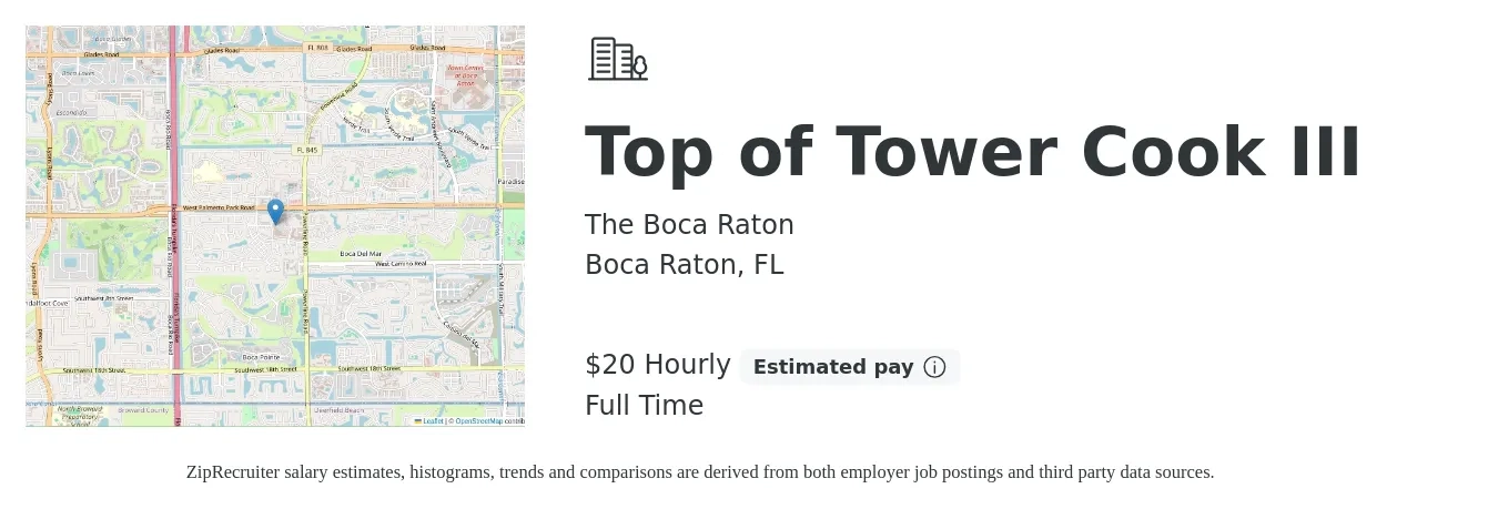The Boca Raton job posting for a Top of Tower Cook III in Boca Raton, FL with a salary of $21 Hourly with a map of Boca Raton location.