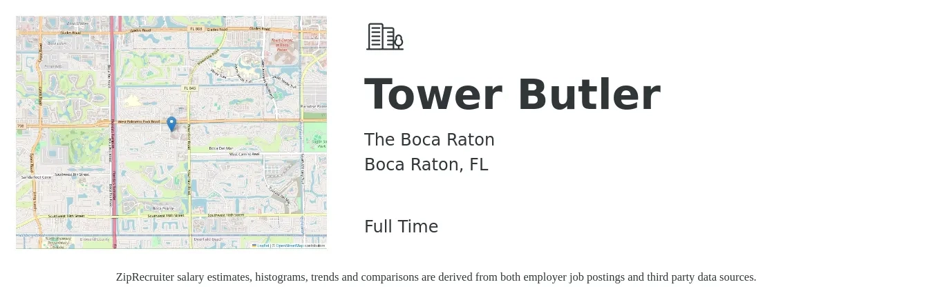 The Boca Raton job posting for a Tower Butler in Boca Raton, FL with a salary of $24 to $52 Hourly with a map of Boca Raton location.