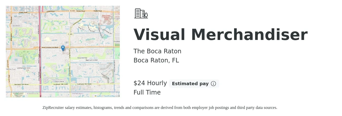 The Boca Raton job posting for a Visual Merchandiser in Boca Raton, FL with a salary of $25 to $26 Hourly with a map of Boca Raton location.