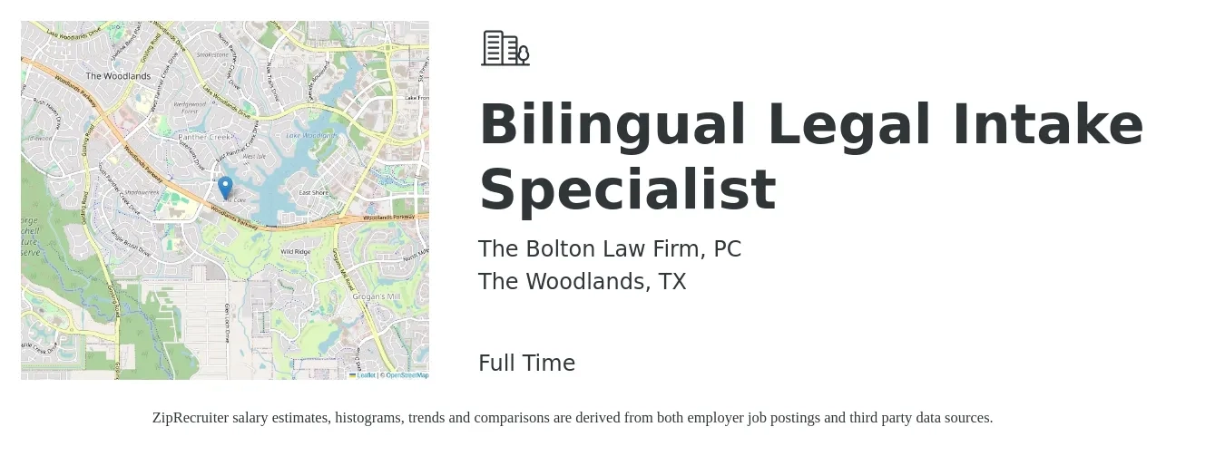 The Bolton Law Firm, PC job posting for a Bilingual Legal Intake Specialist in The Woodlands, TX with a salary of $16 to $21 Hourly with a map of The Woodlands location.