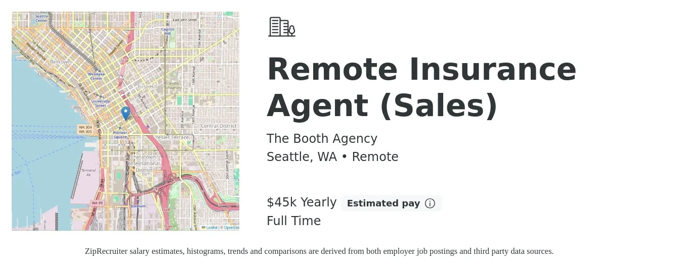The Booth Agency job posting for a Remote Insurance Agent (Sales) in Seattle, WA with a salary of $45,000 Yearly with a map of Seattle location.
