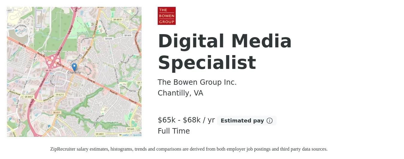 The Bowen Group Inc. job posting for a Digital Media Specialist in Chantilly, VA with a salary of $65,000 to $68,000 Yearly with a map of Chantilly location.