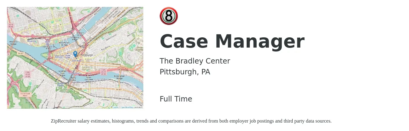 The Bradley Center job posting for a Case Manager in Pittsburgh, PA with a salary of $20 to $25 Hourly with a map of Pittsburgh location.