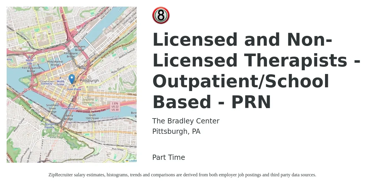 The Bradley Center job posting for a Licensed and Non-Licensed Therapists - Outpatient/School Based - PRN in Pittsburgh, PA with a salary of $31 to $48 Hourly with a map of Pittsburgh location.