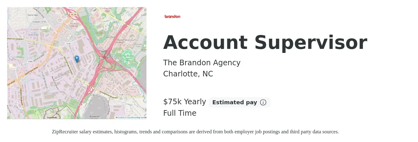 The Brandon Agency job posting for a Account Supervisor in Charlotte, NC with a salary of $75,000 Yearly with a map of Charlotte location.