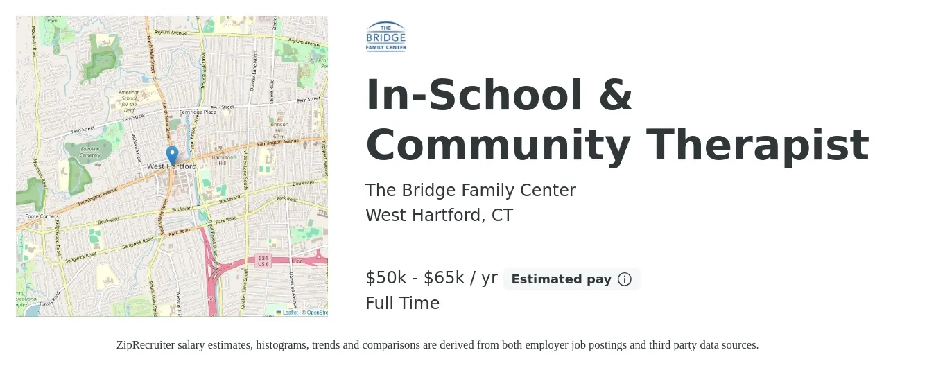 The Bridge Family Center job posting for a In-School & Community Therapist in West Hartford, CT with a salary of $50,000 to $65,000 Yearly with a map of West Hartford location.
