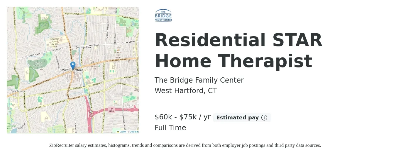 The Bridge Family Center job posting for a Residential STAR Home Therapist in West Hartford, CT with a salary of $60,000 to $75,000 Yearly with a map of West Hartford location.