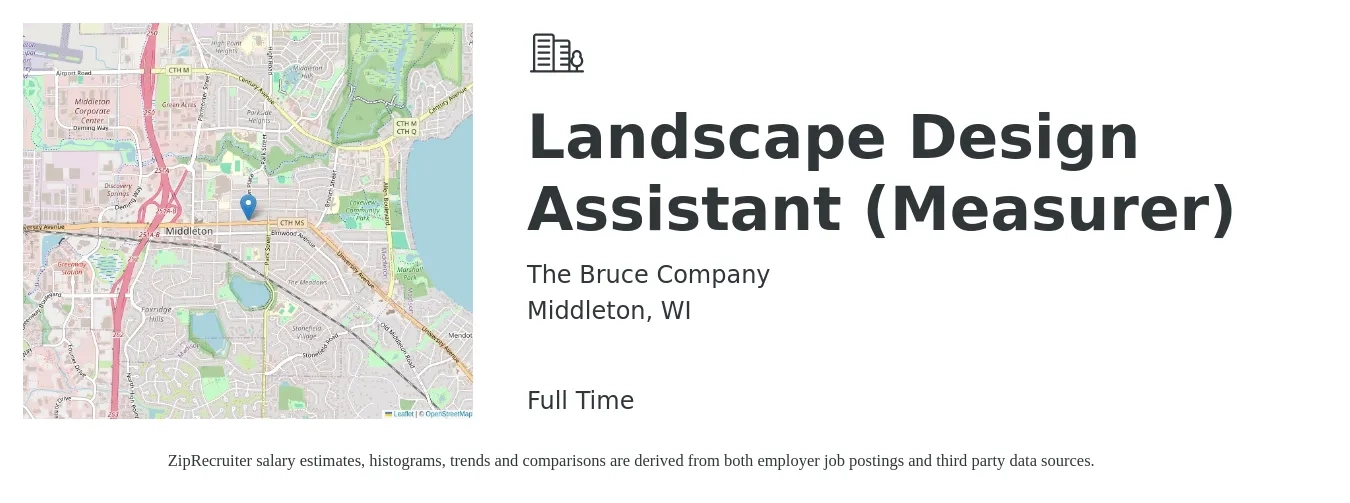 The Bruce Company job posting for a Landscape Design Assistant (Measurer) in Middleton, WI with a salary of $53,200 to $74,300 Yearly with a map of Middleton location.