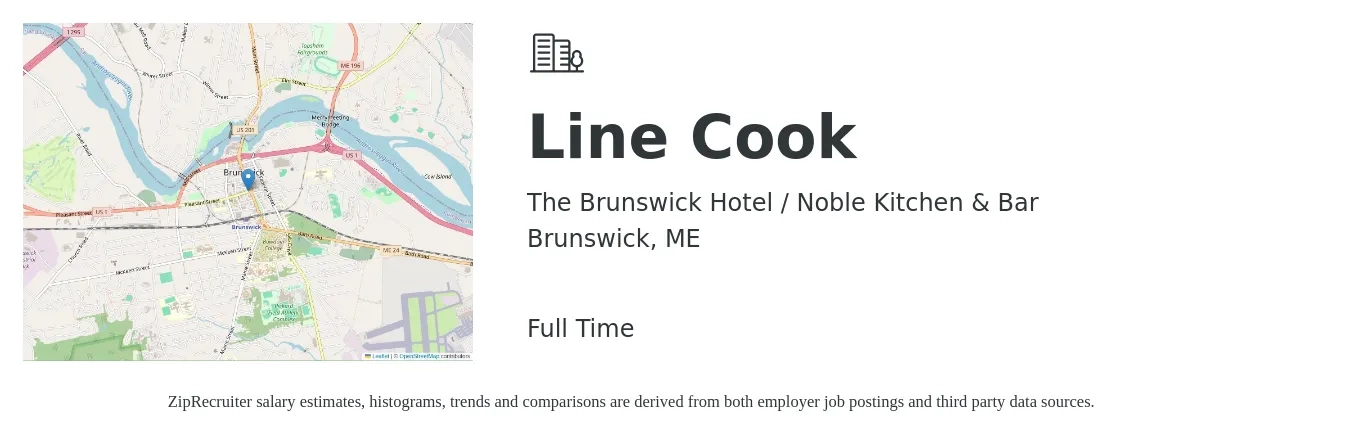 The Brunswick Hotel / Noble Kitchen & Bar job posting for a Line Cook in Brunswick, ME with a salary of $16 to $20 Hourly with a map of Brunswick location.