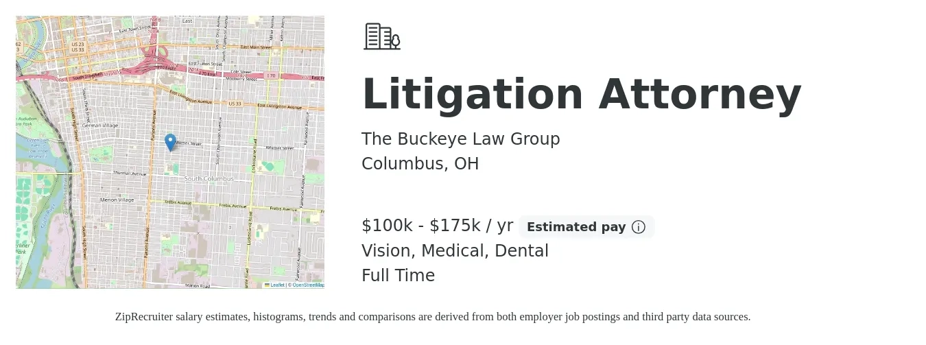 The Buckeye Law Group job posting for a Litigation Attorney in Columbus, OH with a salary of $100,000 to $175,000 Yearly (plus commission) and benefits including dental, life_insurance, medical, retirement, and vision with a map of Columbus location.