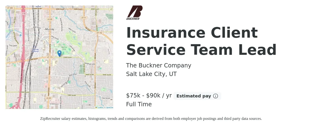 The Buckner Company job posting for a Insurance Client Service Team Lead in Salt Lake City, UT with a salary of $75,000 to $90,000 Yearly with a map of Salt Lake City location.