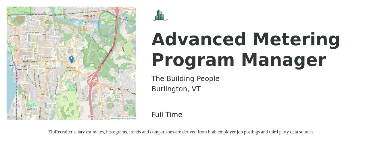 The Building People job posting for a Advanced Metering Program Manager in Burlington, VT with a salary of $78,300 to $130,600 Yearly with a map of Burlington location.