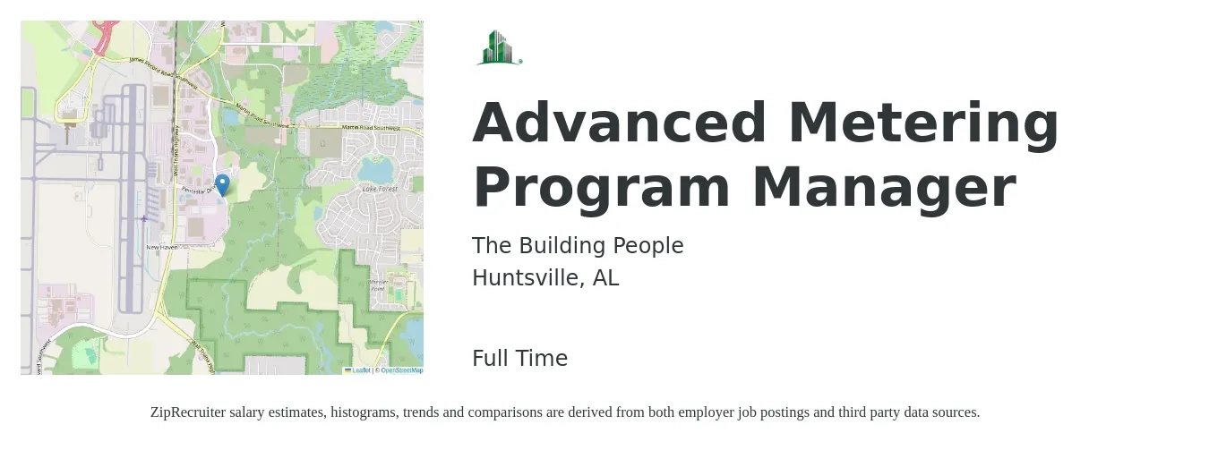 The Building People job posting for a Advanced Metering Program Manager in Huntsville, AL with a salary of $78,300 to $130,600 Yearly with a map of Huntsville location.