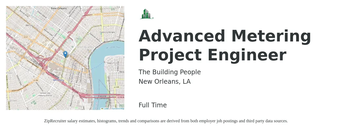 The Building People job posting for a Advanced Metering Project Engineer in New Orleans, LA with a salary of $70,300 to $98,400 Yearly with a map of New Orleans location.