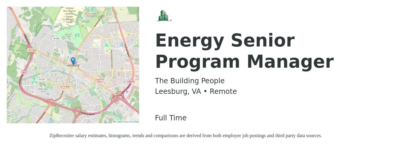The Building People job posting for a Energy Senior Program Manager in Leesburg, VA with a salary of $117,300 to $117,800 Yearly with a map of Leesburg location.