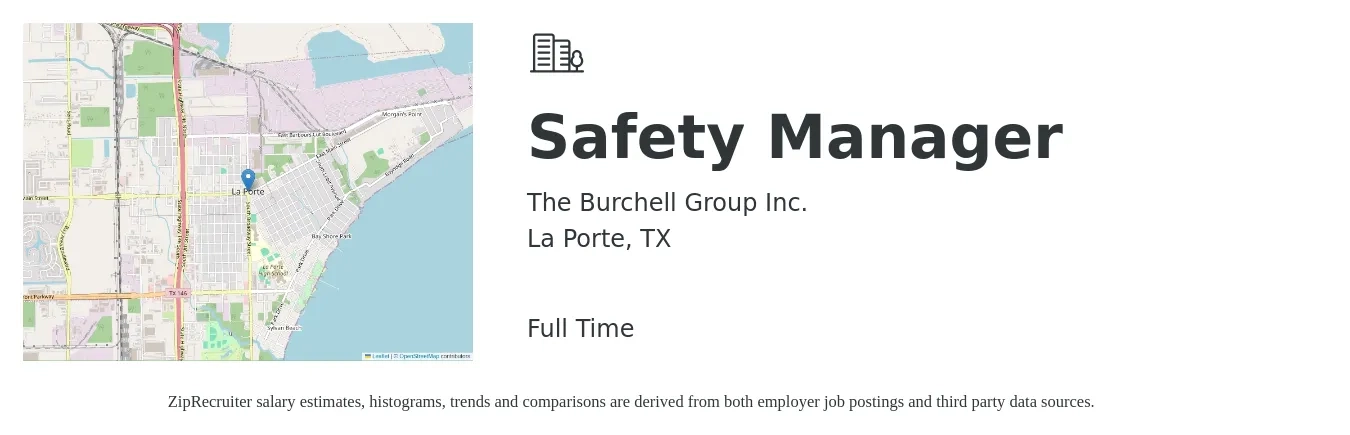 The Burchell Group Inc. job posting for a Safety Manager in La Porte, TX with a salary of $70,000 to $80,000 Yearly with a map of La Porte location.