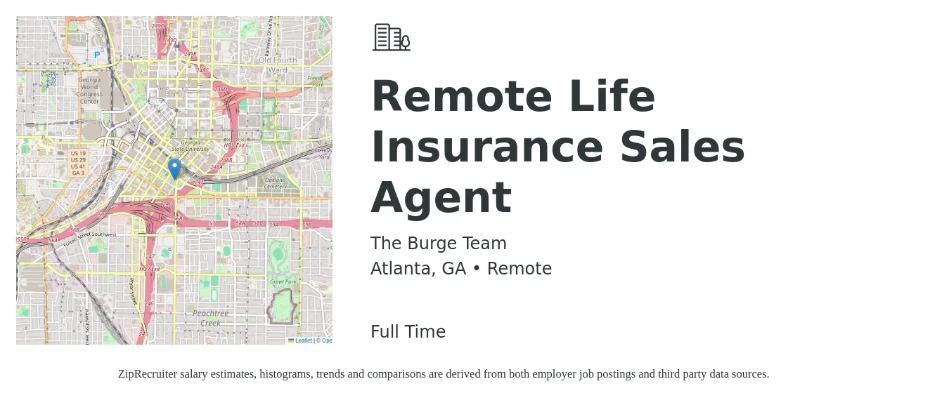 The Burge Team job posting for a Remote Life Insurance Sales Agent in Atlanta, GA with a salary of $500 to $1,500 Weekly with a map of Atlanta location.