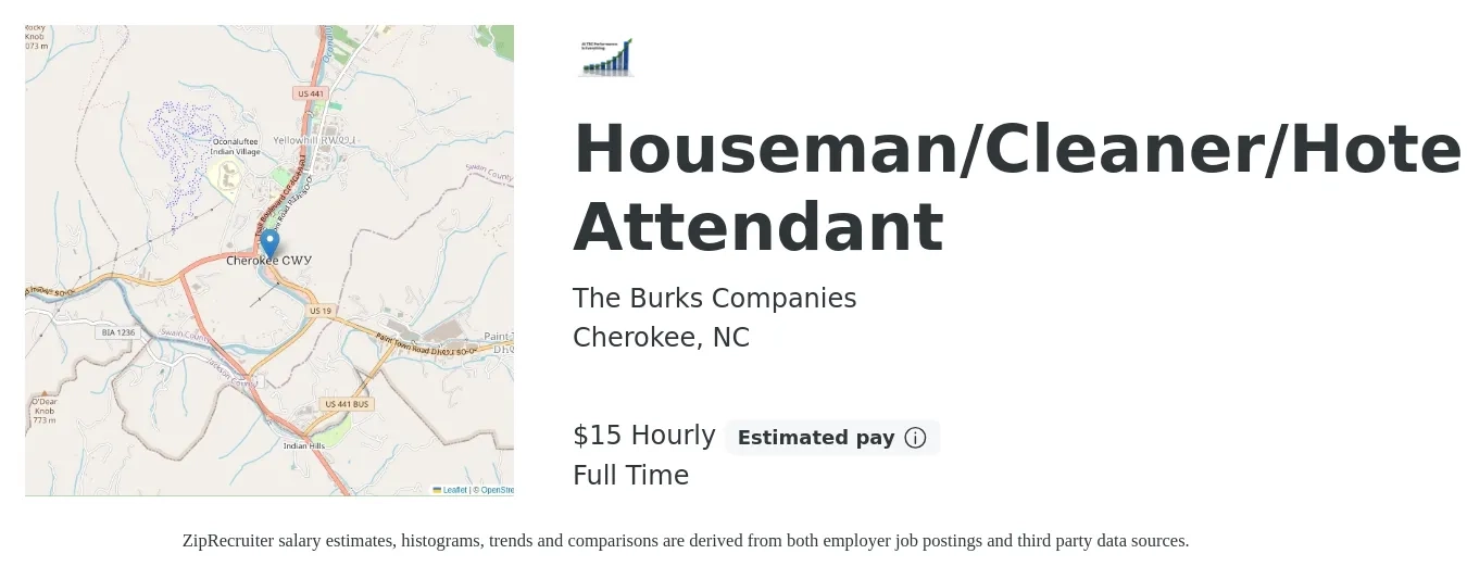 The Burks Companies job posting for a Houseman/Cleaner/Hotel/Laundry Attendant in Cherokee, NC with a salary of $16 to $16 Hourly with a map of Cherokee location.