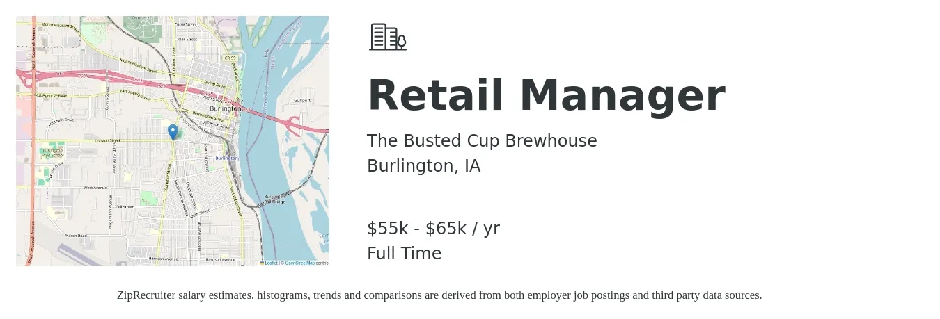 The Busted Cup Brewhouse job posting for a Retail Manager in Burlington, IA with a salary of $55,000 to $65,000 Yearly with a map of Burlington location.