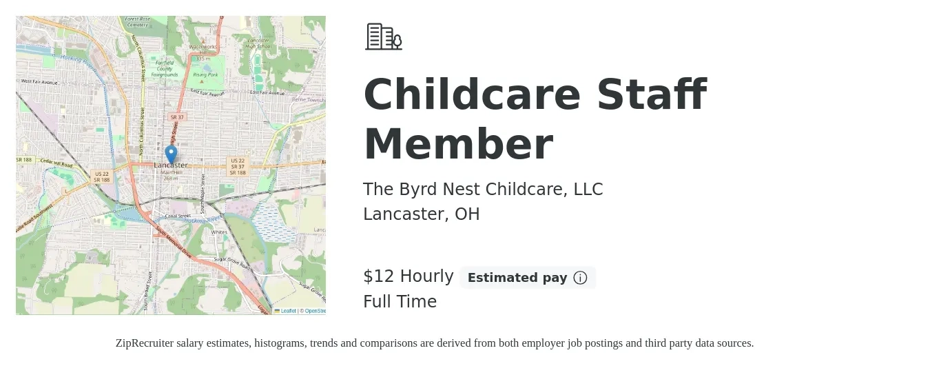 The Byrd Nest Childcare, LLC job posting for a Childcare Staff Member in Lancaster, OH with a salary of $12 Hourly with a map of Lancaster location.