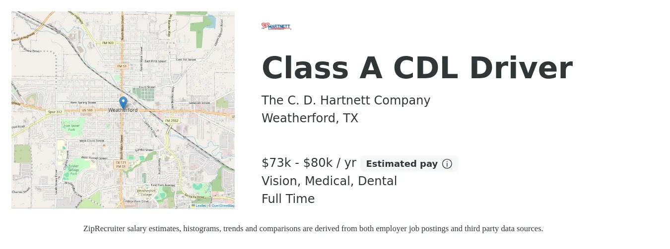 The C. D. Hartnett Company job posting for a Class A CDL Driver in Weatherford, TX with a salary of $73,000 to $80,000 Yearly and benefits including dental, life_insurance, medical, and vision with a map of Weatherford location.