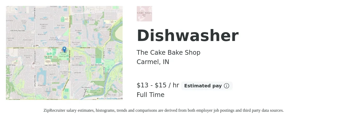 The Cake Bake Shop job posting for a Dishwasher in Carmel, IN with a salary of $14 to $16 Hourly with a map of Carmel location.