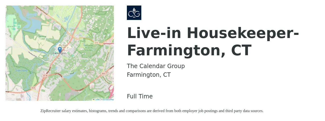 The Calendar Group job posting for a Live-in Housekeeper- Farmington, CT in Farmington, CT with a salary of $17 to $38 Hourly with a map of Farmington location.