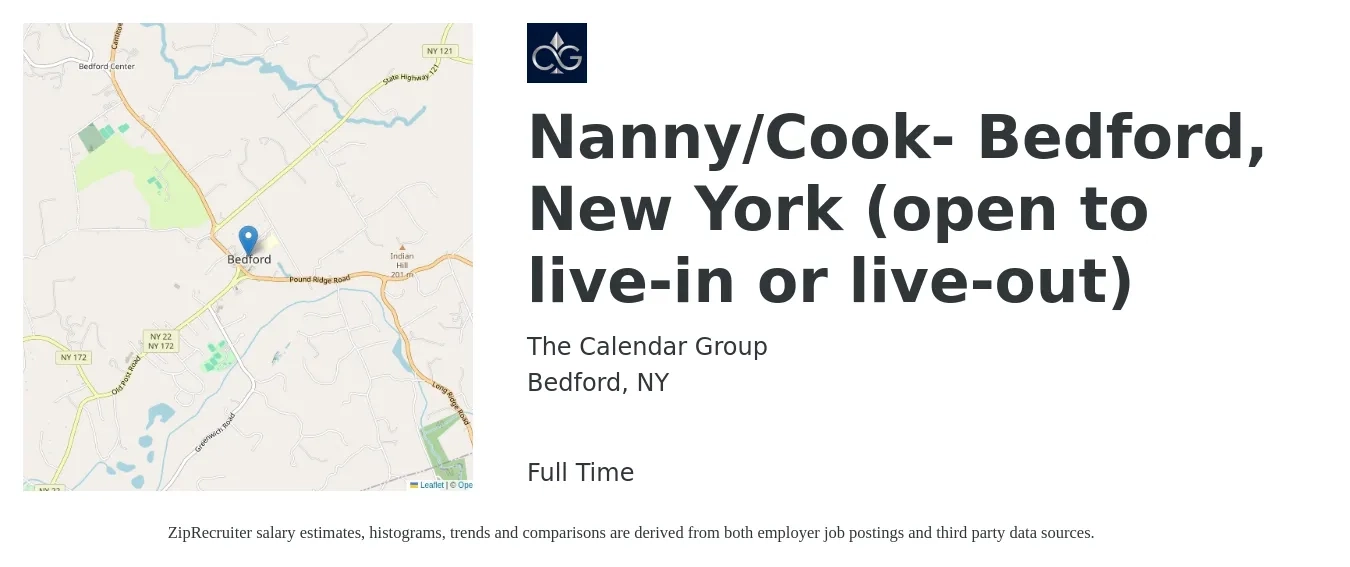 The Calendar Group job posting for a Nanny/Cook- Bedford, New York (open to live-in or live-out) in Bedford, NY with a salary of $20 to $30 Hourly with a map of Bedford location.