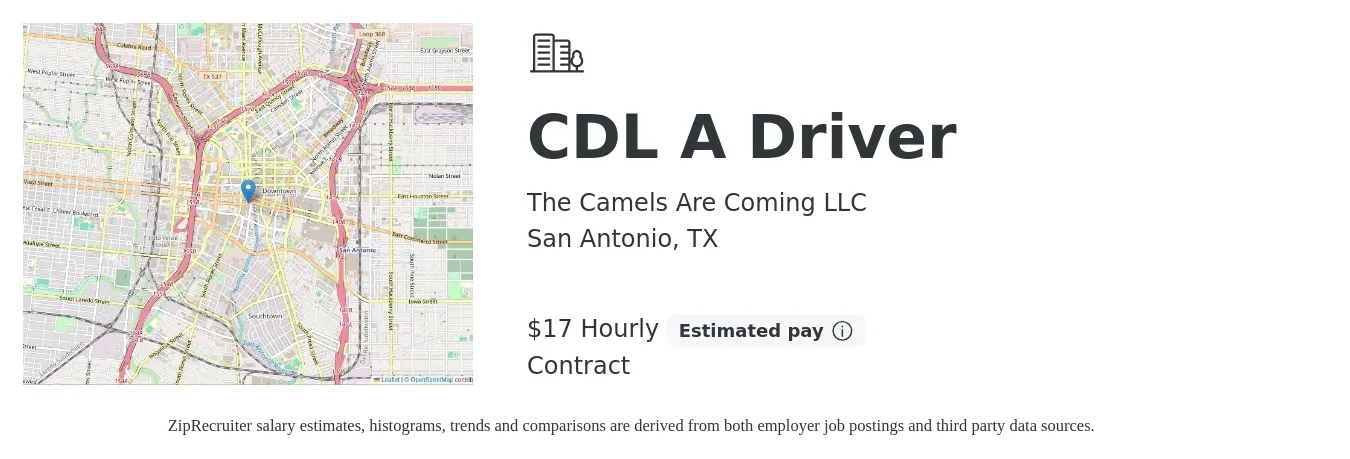The Camels Are Coming LLC job posting for a CDL A Driver in San Antonio, TX with a salary of $18 Hourly with a map of San Antonio location.