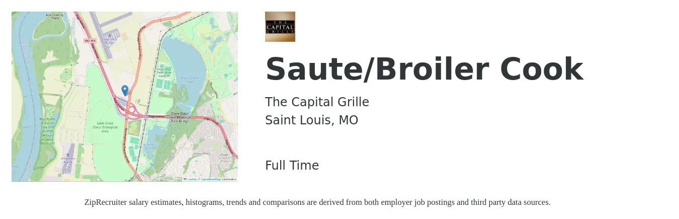 The Capital Grille job posting for a Saute/Broiler Cook in Saint Louis, MO with a salary of $15 to $18 Hourly with a map of Saint Louis location.