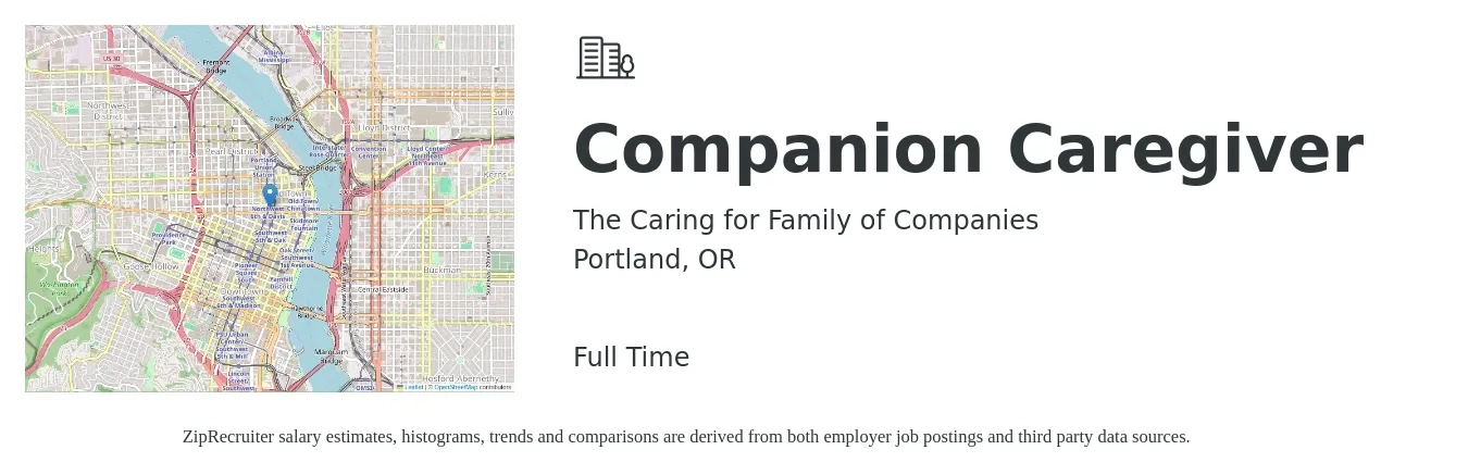 The Caring for Family of Companies job posting for a Companion Caregiver in Portland, OR with a salary of $17 to $18 Hourly with a map of Portland location.