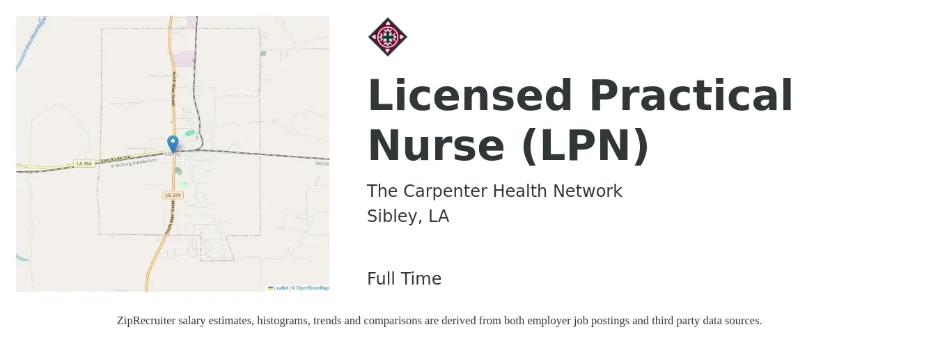 The Carpenter Health Network job posting for a Licensed Practical Nurse (LPN) in Sibley, LA with a salary of $22 to $30 Hourly with a map of Sibley location.