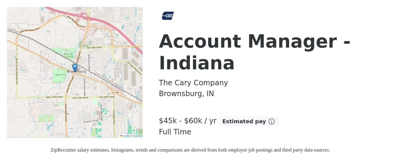 The Cary Company job posting for a Account Manager - Indiana in Brownsburg, IN with a salary of $45,000 to $60,000 Yearly with a map of Brownsburg location.