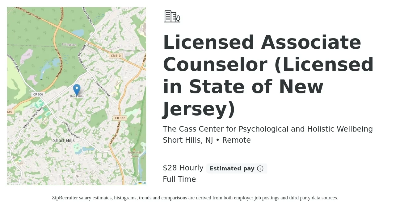 The Cass Center for Psychological and Holistic Wellbeing job posting for a Licensed Associate Counselor (Licensed in State of New Jersey) in Short Hills, NJ with a salary of $30 Hourly with a map of Short Hills location.