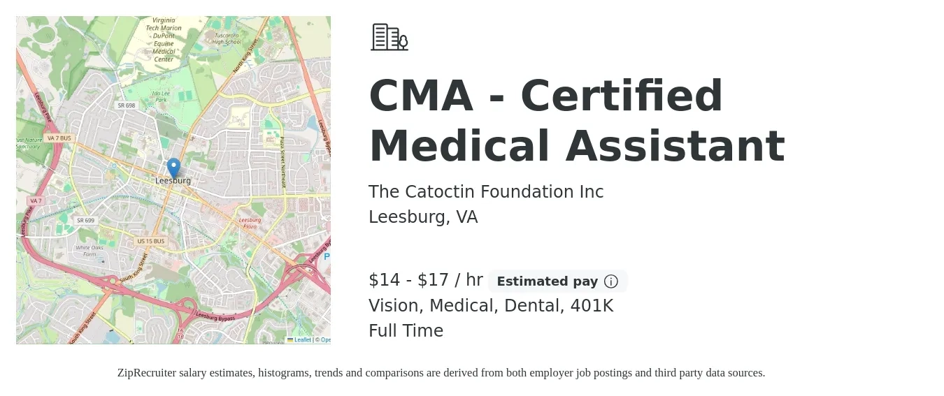 The Catoctin Foundation Inc job posting for a CMA - Certified Medical Assistant in Leesburg, VA with a salary of $15 to $18 Hourly and benefits including life_insurance, medical, vision, 401k, and dental with a map of Leesburg location.
