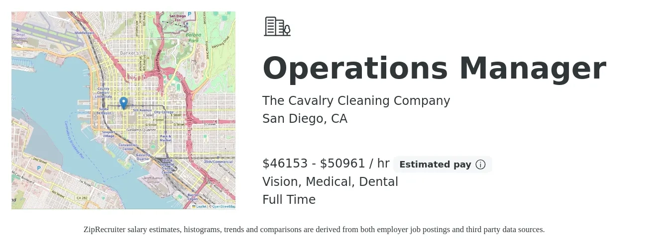 The Cavalry Cleaning Company job posting for a Operations Manager in San Diego, CA with a salary of $48,000 to $53,000 Hourly and benefits including dental, medical, and vision with a map of San Diego location.