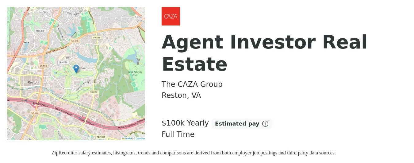The CAZA Group job posting for a Agent Investor Real Estate in Reston, VA with a salary of $100,000 Yearly with a map of Reston location.