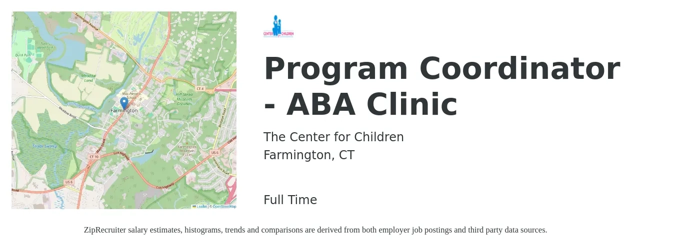 The Center for Children job posting for a Program Coordinator - ABA Clinic in Farmington, CT with a salary of $47,700 to $88,000 Yearly with a map of Farmington location.